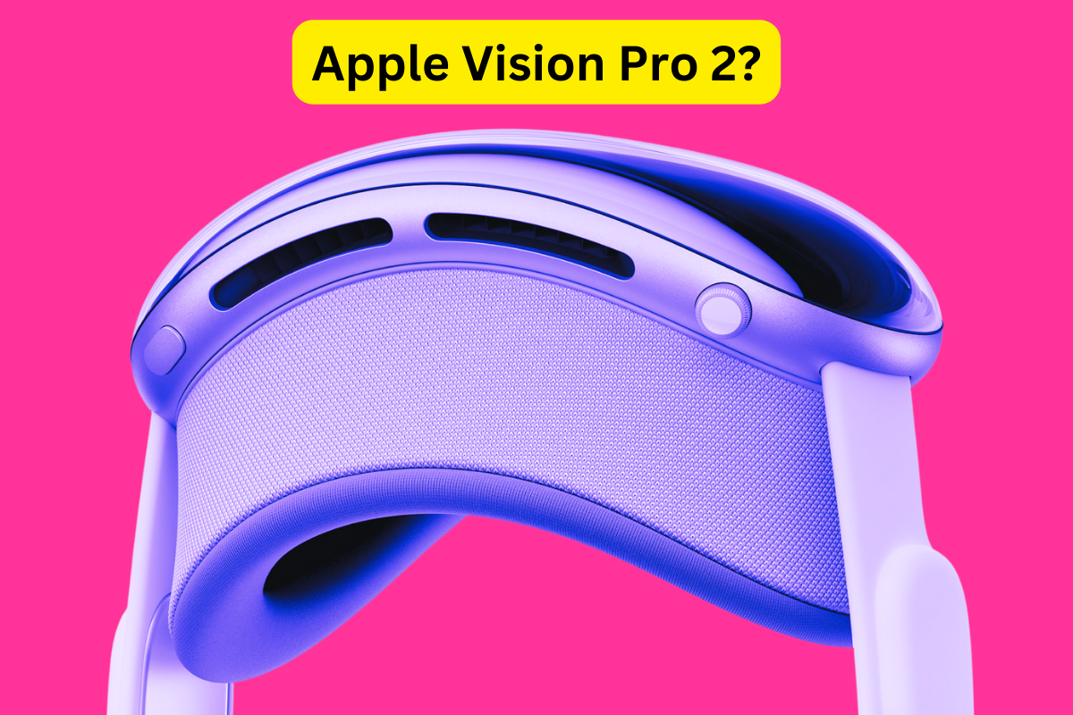 Apple Vision Pro 2：发布日期，价格，规格